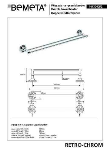 Wieszak na ręcznik podwójny 60 cm chrom połysk RETRO 144304052 Bemeta wymiary