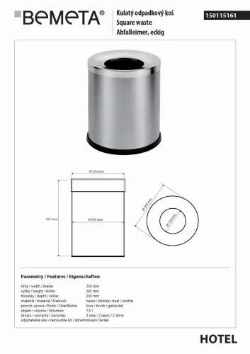 Kosz na śmieci 7,5l, stojący, bez pokrywy, połysk 150115161 Bemeta wymiary