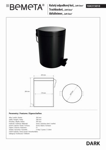 DARK kosz na śmieci 5l Soft Close 104315010 Bemeta wymiary