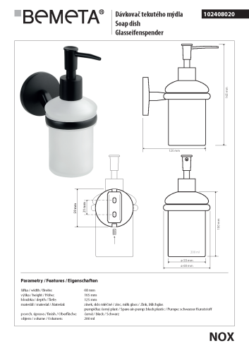 Dozownik do mydła 200 ml NOX 102408020 Bemeta wymiary